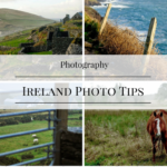 7 Ireland Photography Tips