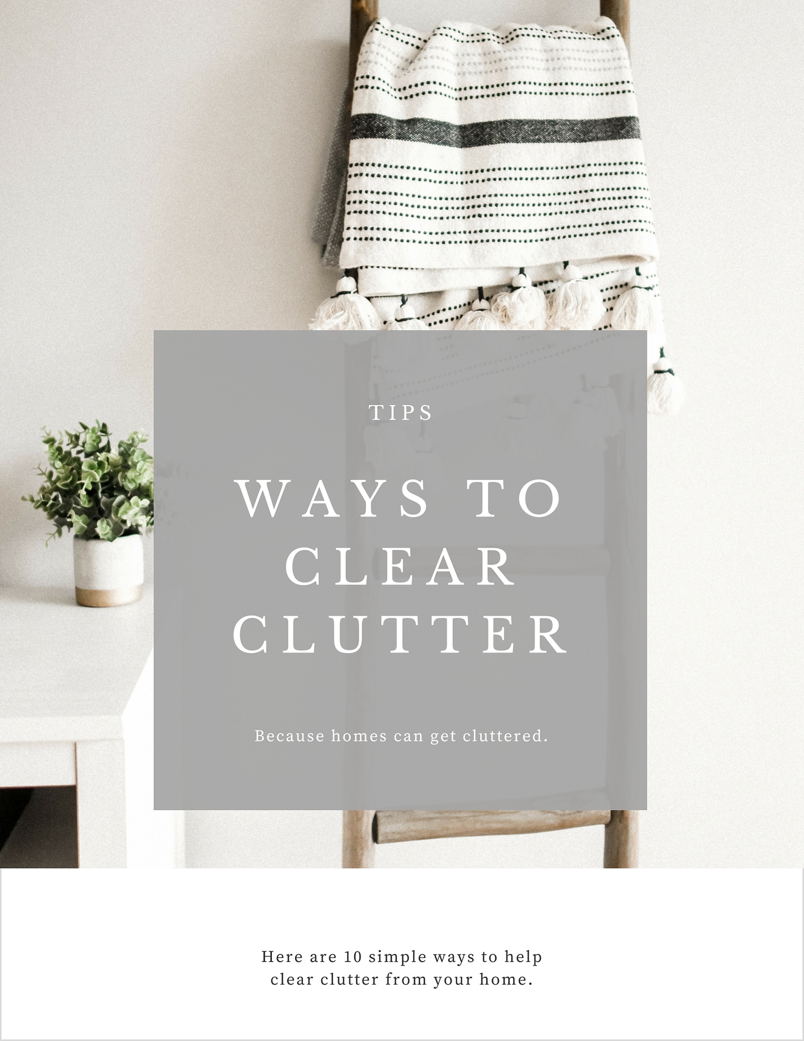 10 Ways to Clear Clutter from Your Home