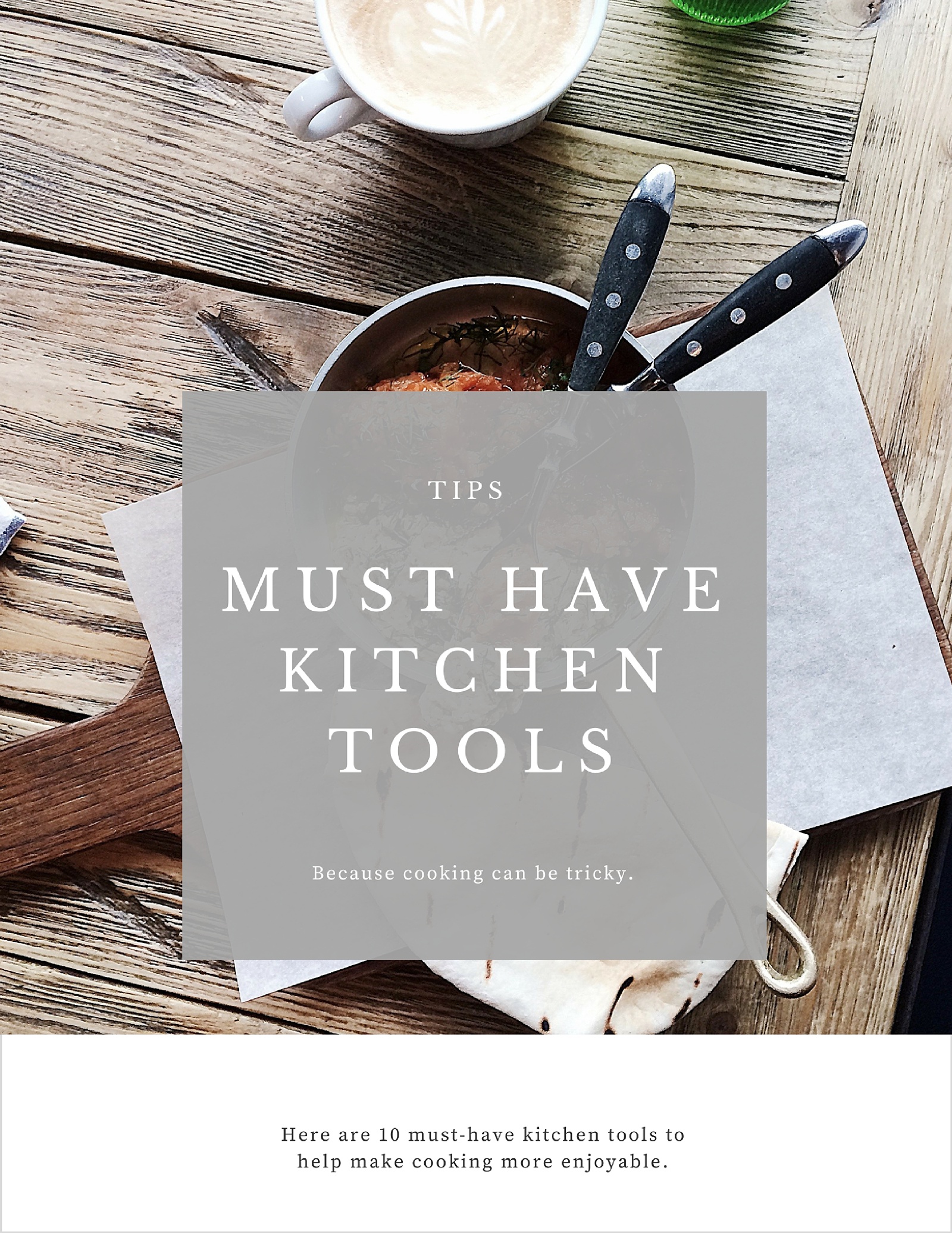 10 Must Have Kitchen Tools - How To: Simplify