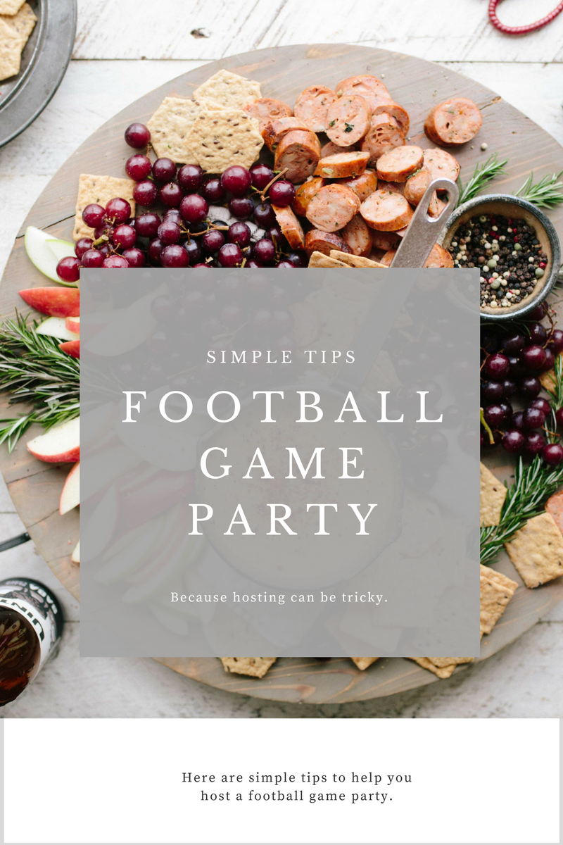 Tips for hosting a football game party